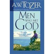 Men Who Met God Twelve Life-Changing Encounters