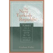 The New Turkish Republic: Turkey As a Pivotal State in the Muslim World