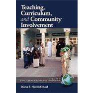 Teaching, Curriculum, and Community Involvement