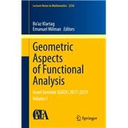 Geometric Aspects of Functional Analysis
