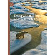 Literary Animal Studies and the Climate Crisis
