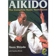 Aikido The Complete Basic Techniques,9784770030191
