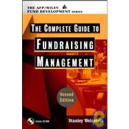 Complete Guide to Fundraising Management (AFP/Wiley Fund Development Series)