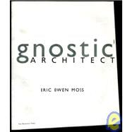 Gnostic Architecture