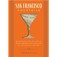 San Francisco Cocktails