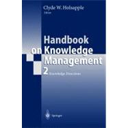 Handbook on Knowledge Management 2