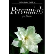 Taylor's Pocket Guide to Perennials for Shade