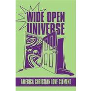 Wide Open Universe