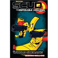 Scud: The Whole Shebang