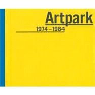 Artpark 1974-1984