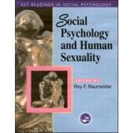Social Psychology and Human Sexuality: Key Readings