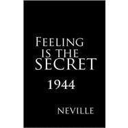 Feeling Is The Secret