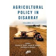 Agricultural Policy in Disarray
