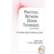 Practical Network Design Techniques, Second Edition: A Complete Guide For WANs and LANs