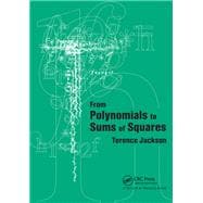 From Polynomials to Sums of Squares