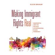 Making Immigrant Rights Real