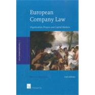 European Company Law Organization, Finance and Capital Markets (Second Edition)