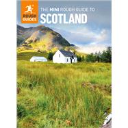 The Mini Rough Guide to Scotland: Travel Guide eBook