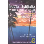 Santa Barbara and the Central Coast, 2nd; California's Riviera