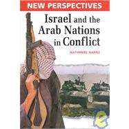 Israel and the Arab Nations in Conflict