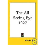 The All Seeing Eye 1927