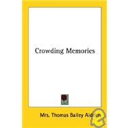 Crowding Memories