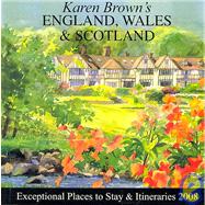 Karen Brown's 2008 England, Wales & Scotland