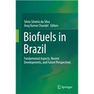 Biofuels in Brazil