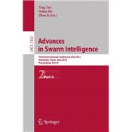 Advances in Swarm Intelligence : Third International Conference, ICSI 2012, Shenzhen, China, June 17-20, 2012, Proceedings, Part II