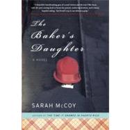 The Baker's Daughter A Novel