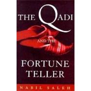 The Qadi and the Fortune Teller