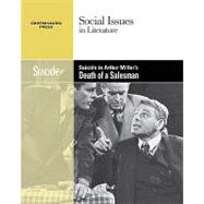 Suicide in Arthur Miller's The Death of a Salesman