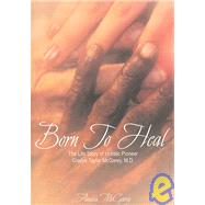 Born To Heal