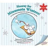 Hooray for Minnesota Winters!