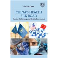 China’s Health Silk Road