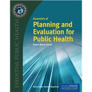 Essentials of Planning and Evaluation for Public Health