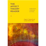 The Affect Theory Reader 2