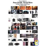 Peter Fischli & David Weiss