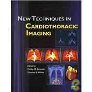 New Techniques in Cardiothoracic Imaging