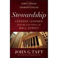 Stewardship Lessons Learned from the Lost Culture of Wall Street