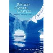 Beyond Crystal Castles