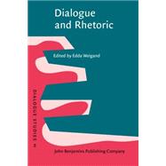 Dialogue and Rhetoric