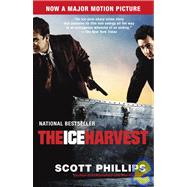 The Ice Harvest A Novel