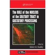 The Role of the Nucleus of the Solitary Tract in Gustatory Processing