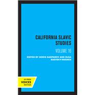 California Slavic Studies, Volume XVI