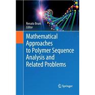 Mathematical Approaches to Polymer Sequence Analysis and Related Problems