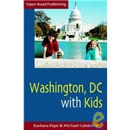Washington DC With Kids; 2nd Edition