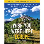 Wish You Were Here: Europe