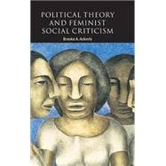 Political Theory and Feminist Social Criticism