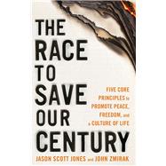 The Race to Save Our Century